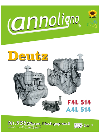 Deutz Diesel Motor Typ F4L 514/A4L 514 Bedienungsanleitung & Wartungsanleitung & Wartungsplan & Bild- Ersatzteilliste & Explosionszeichnungen - annoligno 935